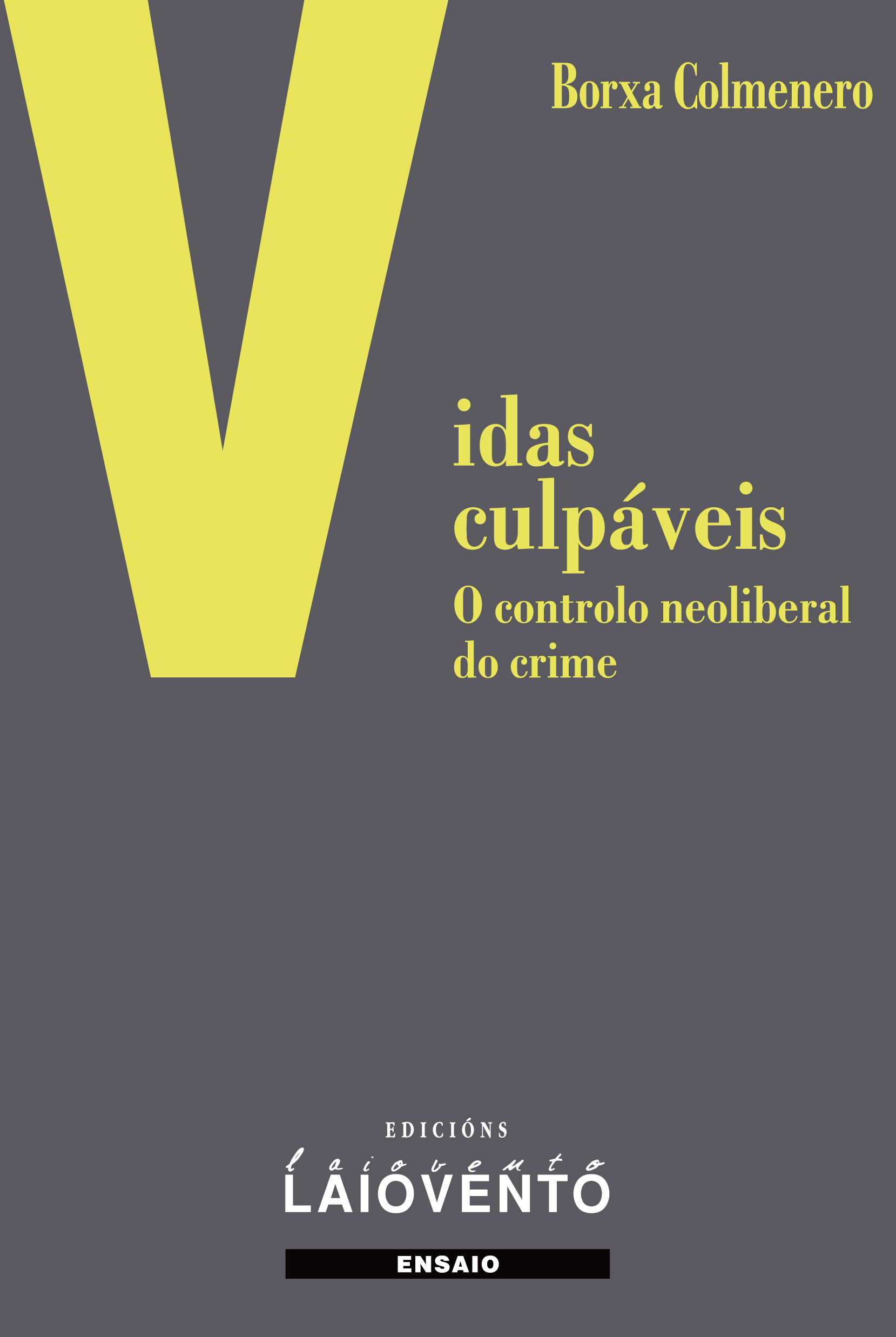 VIDAS CULPÁBEIS