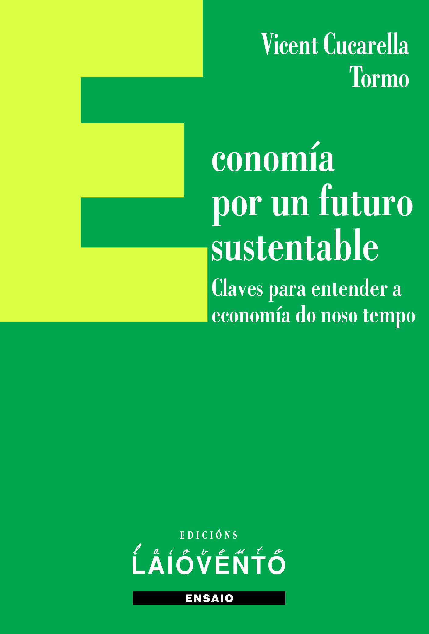 ECONOMÍA POR UN FUTURO SUSTENTABLE.