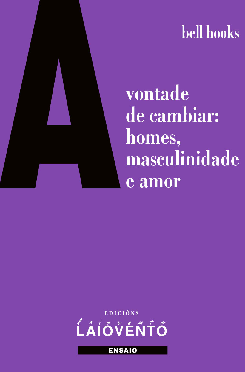 A VONTADE DE CAMBIAR.