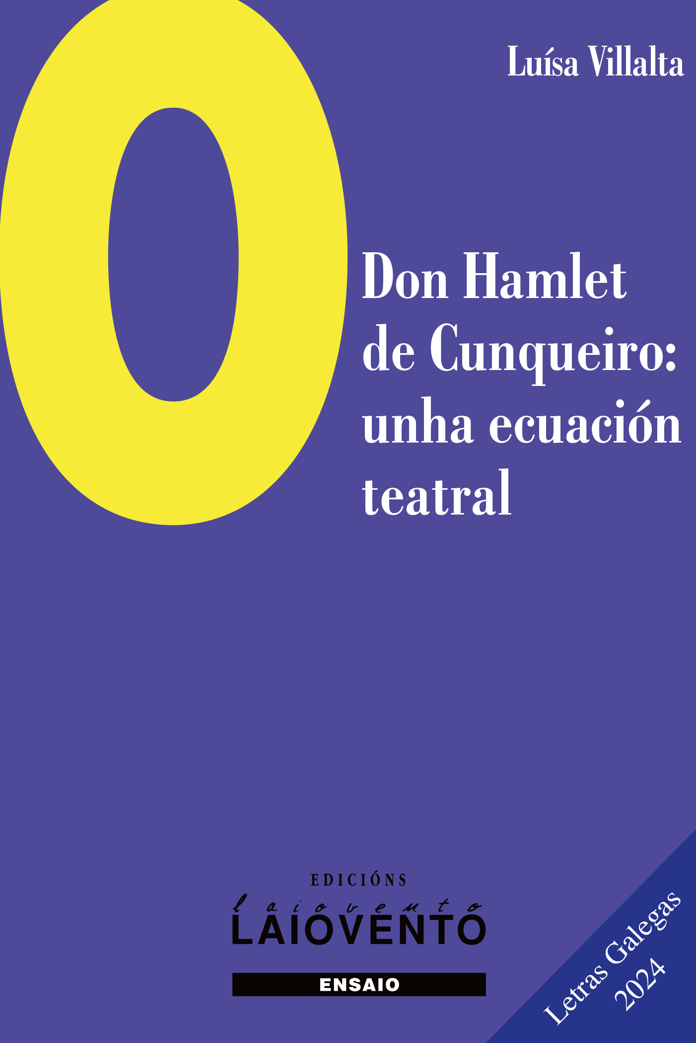 O DON HAMLET DE CUNQUEIRO:UNHA ECUACIÓN TEATRAL