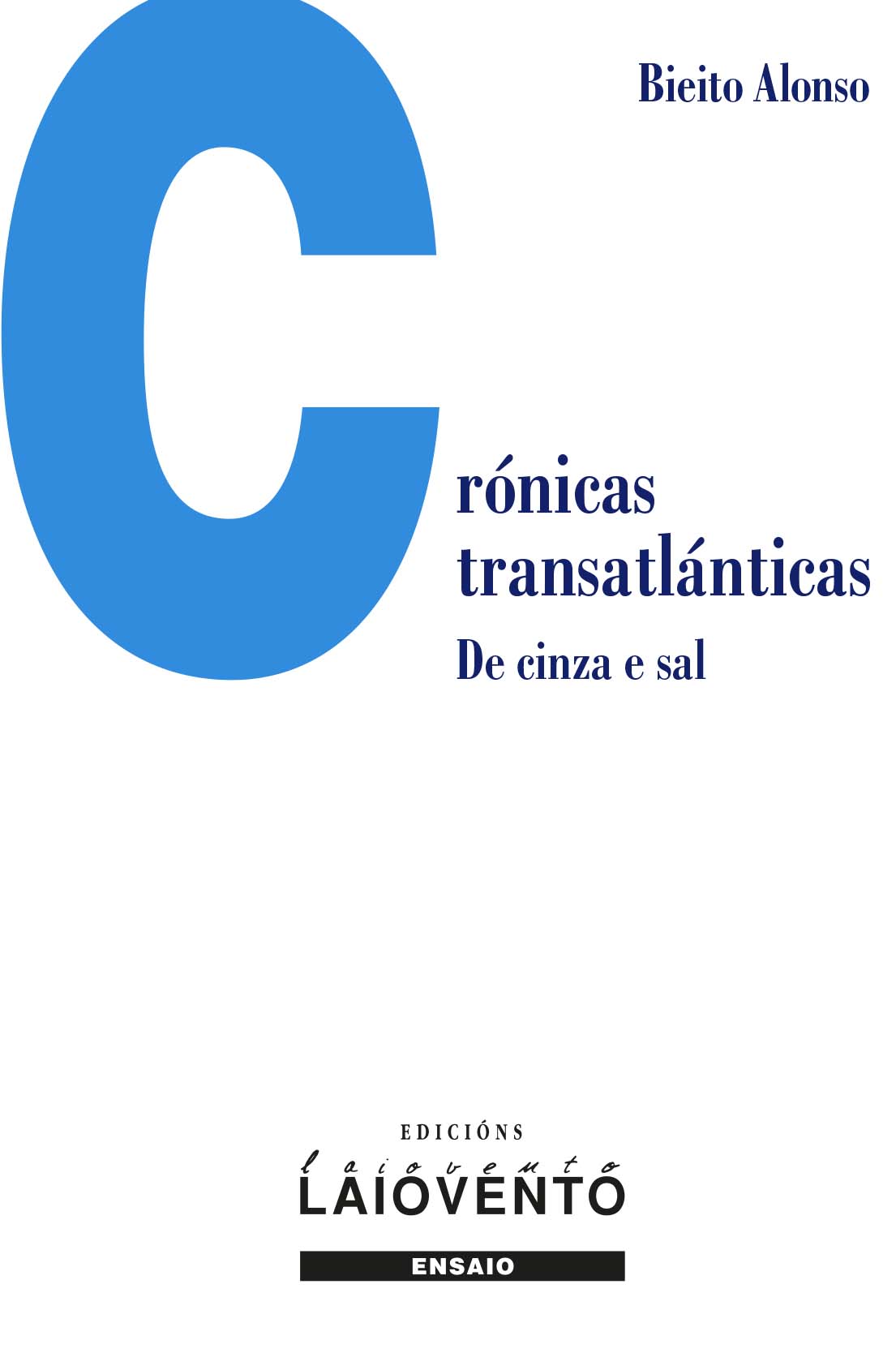 CRÓNICAS TRANSATLÁNTICAS