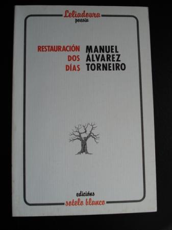 RESTAURACIÓN DOS DÍAS