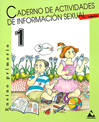 O MEU PRIMEIRO CADERNO DE ACTIVIDADES DE INFORMACIÓN SEXUAL E AFECTIVA