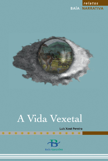 A VIDA VEXETAL