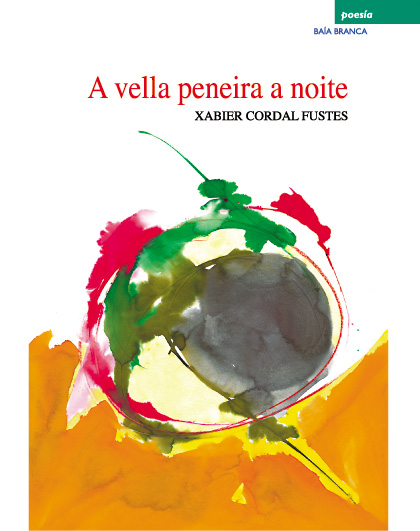 A VELLA PENEIRA A NOITE