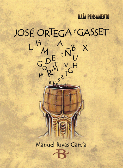 JOSÉ ORTEGA Y GASSET