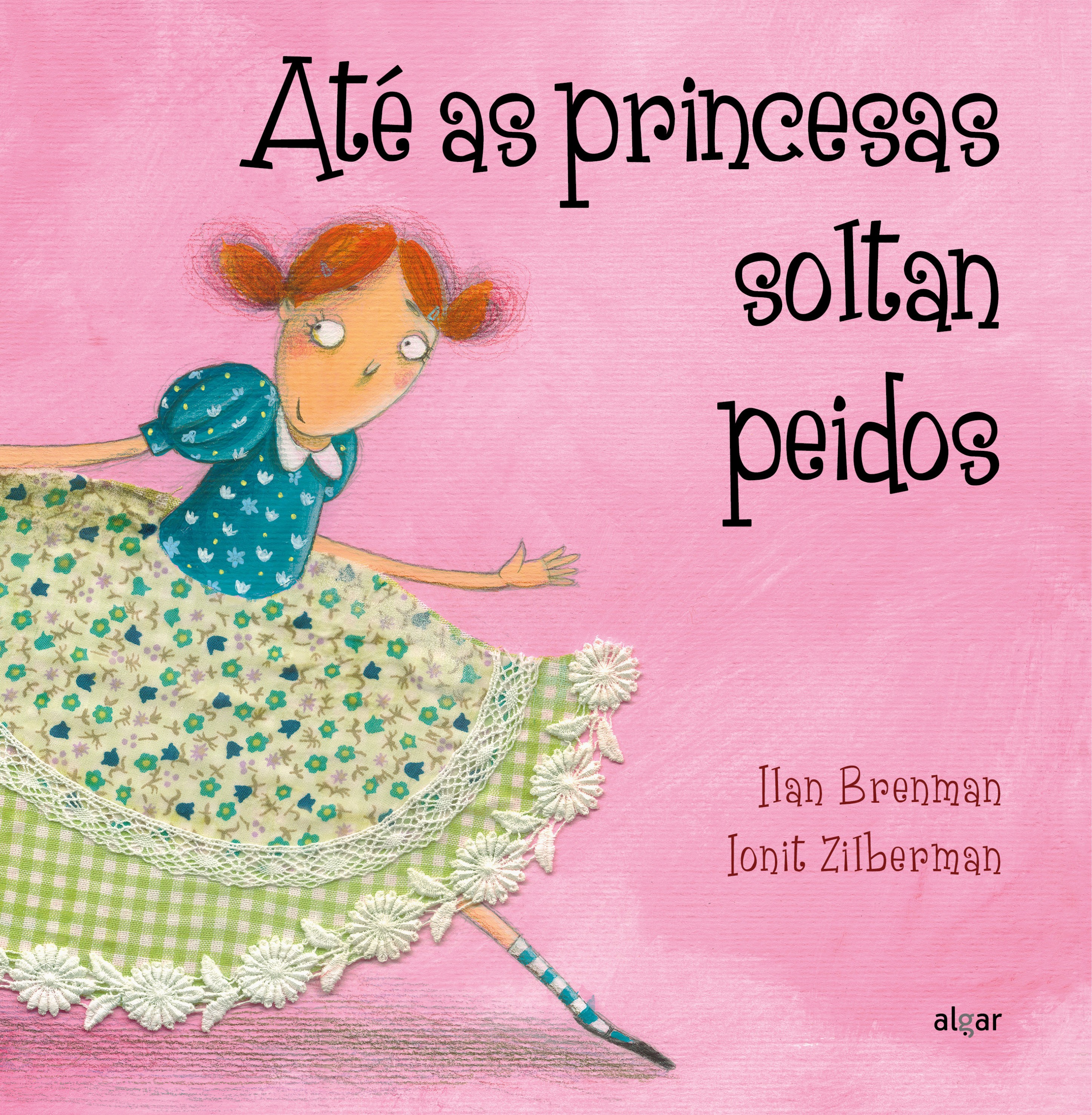 ATÉ AS PRINCESAS SOLTAN PEIDOS