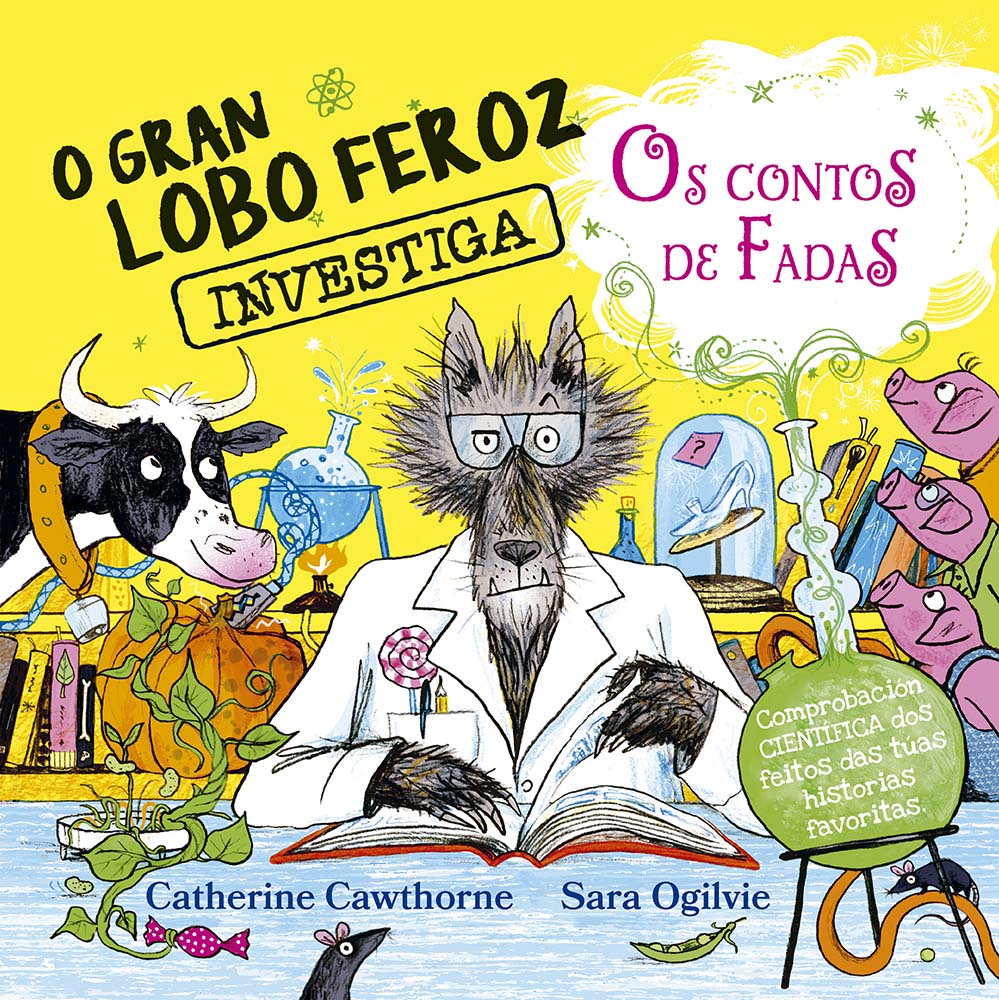 O GRAN LOBO FEROZ INVESTIGA OS CONTOS DE FADAS