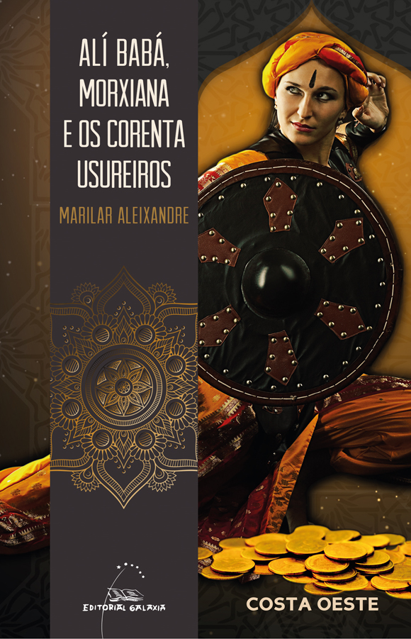 ALI BABA, MORXIANA E OS CORENTA USUREIROS