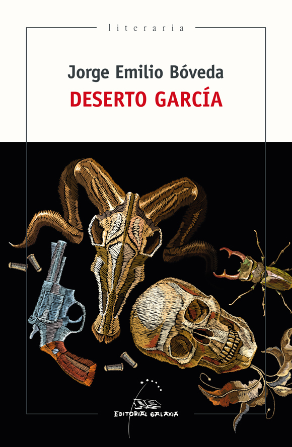 DESERTO GARCÍA. UNHA HISTORIA AO OESTE