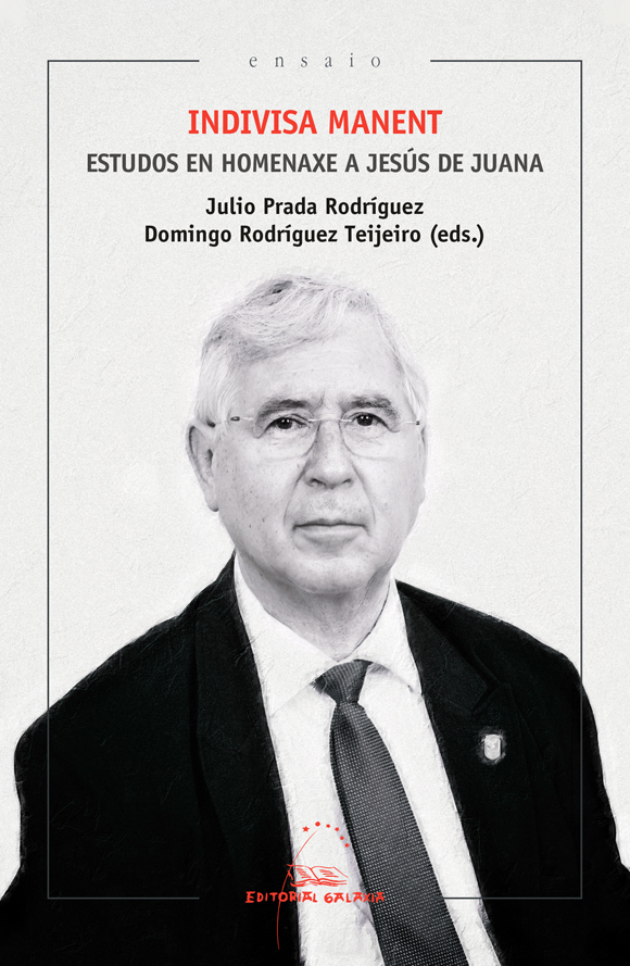 INDIVISA MANENT. ESTUDOS EN HOMENAXE A JESÚS DE JUANA
