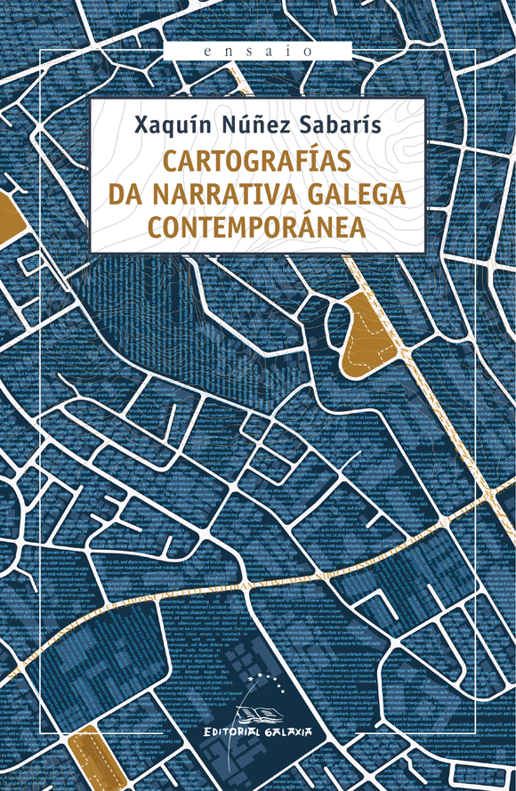 CARTOGRAFÍAS DA NARRATIVA GALEGA CONTEMPORÁNEA