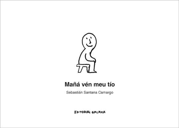 MAÑÁ VÉN O MEU TÍO