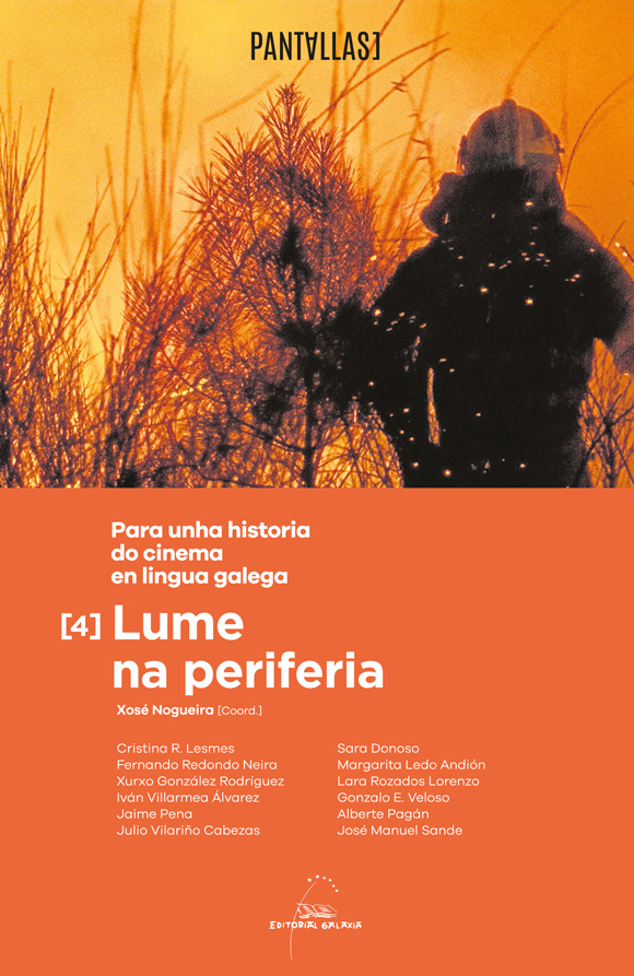 LUME NA PERIFERIA. PARA UNHA HISTORIA DO CINEMA EN LINGUA GALEGA