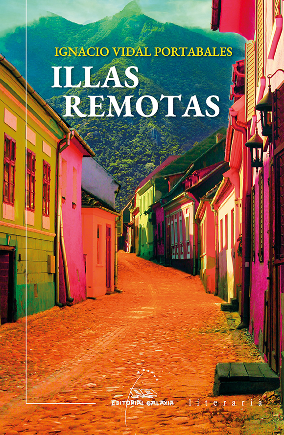 ILLAS REMOTAS (PREMIO GARCÍA BARROS 2022)