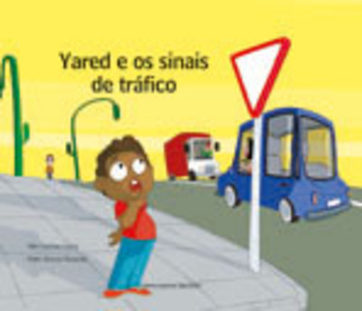 YARED E OS SINAIS DE TRÁFICO