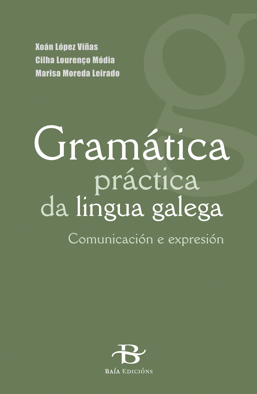GRAMÁTICA PRÁCTICA DA LINGUA GALEGA