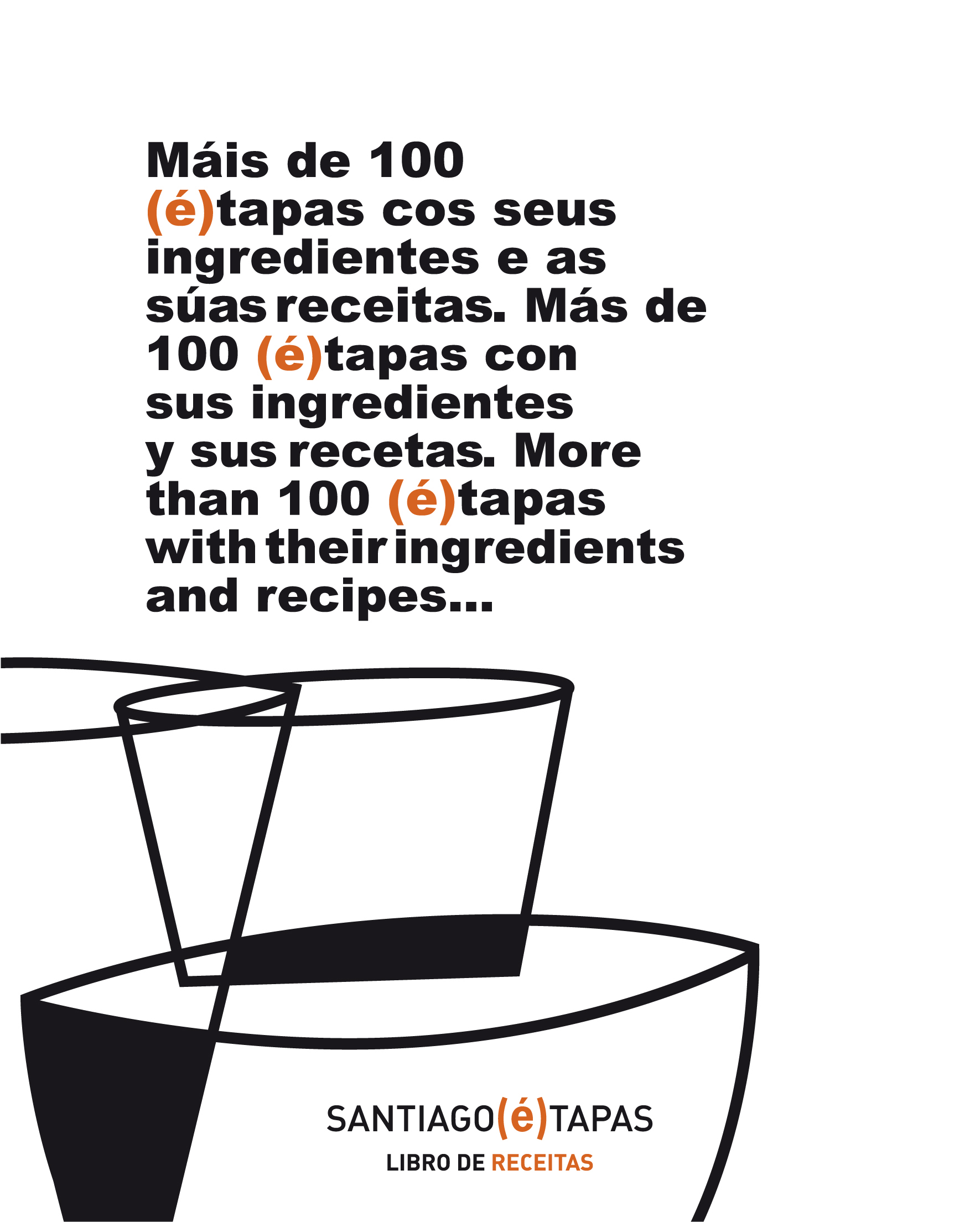 SANTIAGO (É) TAPAS