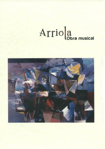 ARRIOLA, OBRA MUSICAL