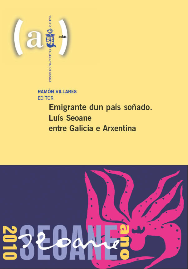 EMIGRANTE DUN PAÍS SOÑADO (1. 2010. SANTIAGO DE COMPOSTELA)
