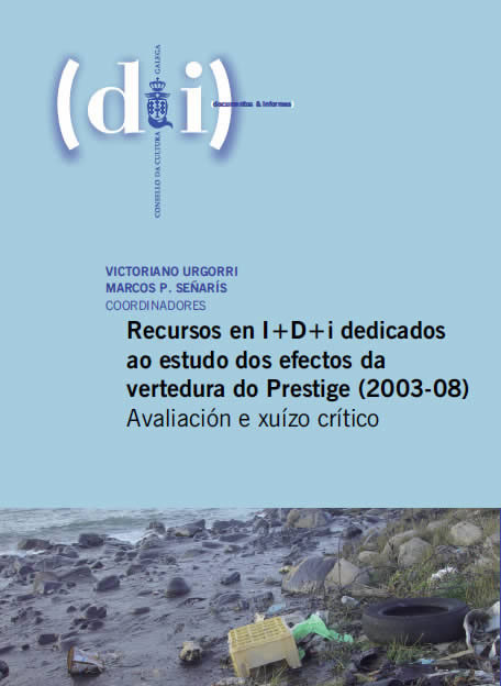 RECURSOS EN I+D+I DEDICADOS AOS ESTUDO DOS EFECTOS DA VERTEDURA DO PRESTIGE (2003-08)