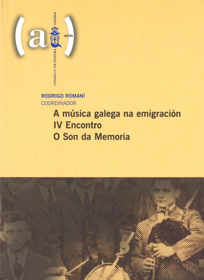 A MÚSICA GALEGA NA EMIGRACIÓN