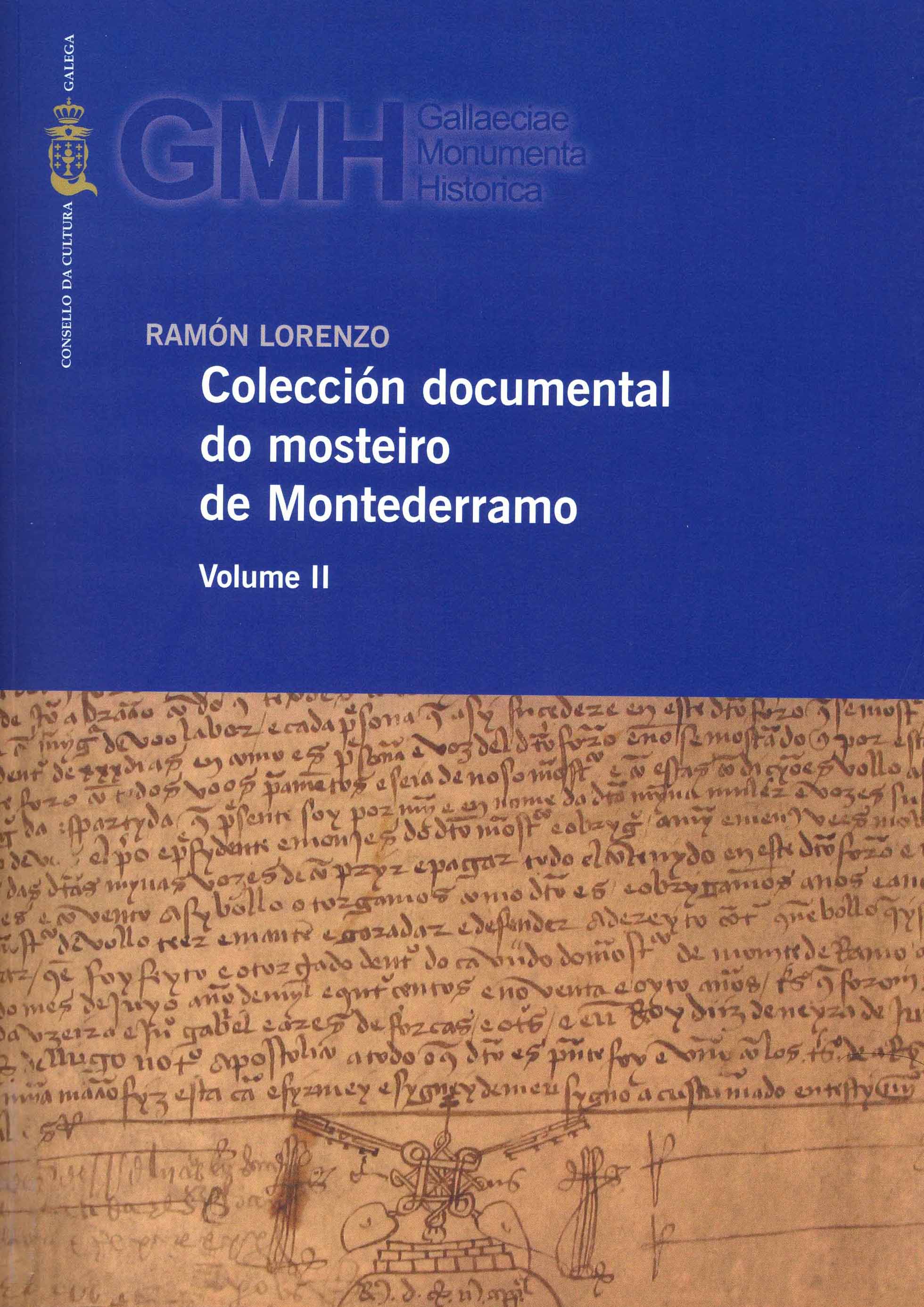 COLECCION DOCUMENTAL DO MOSTEIRO MONTEDERRAMO