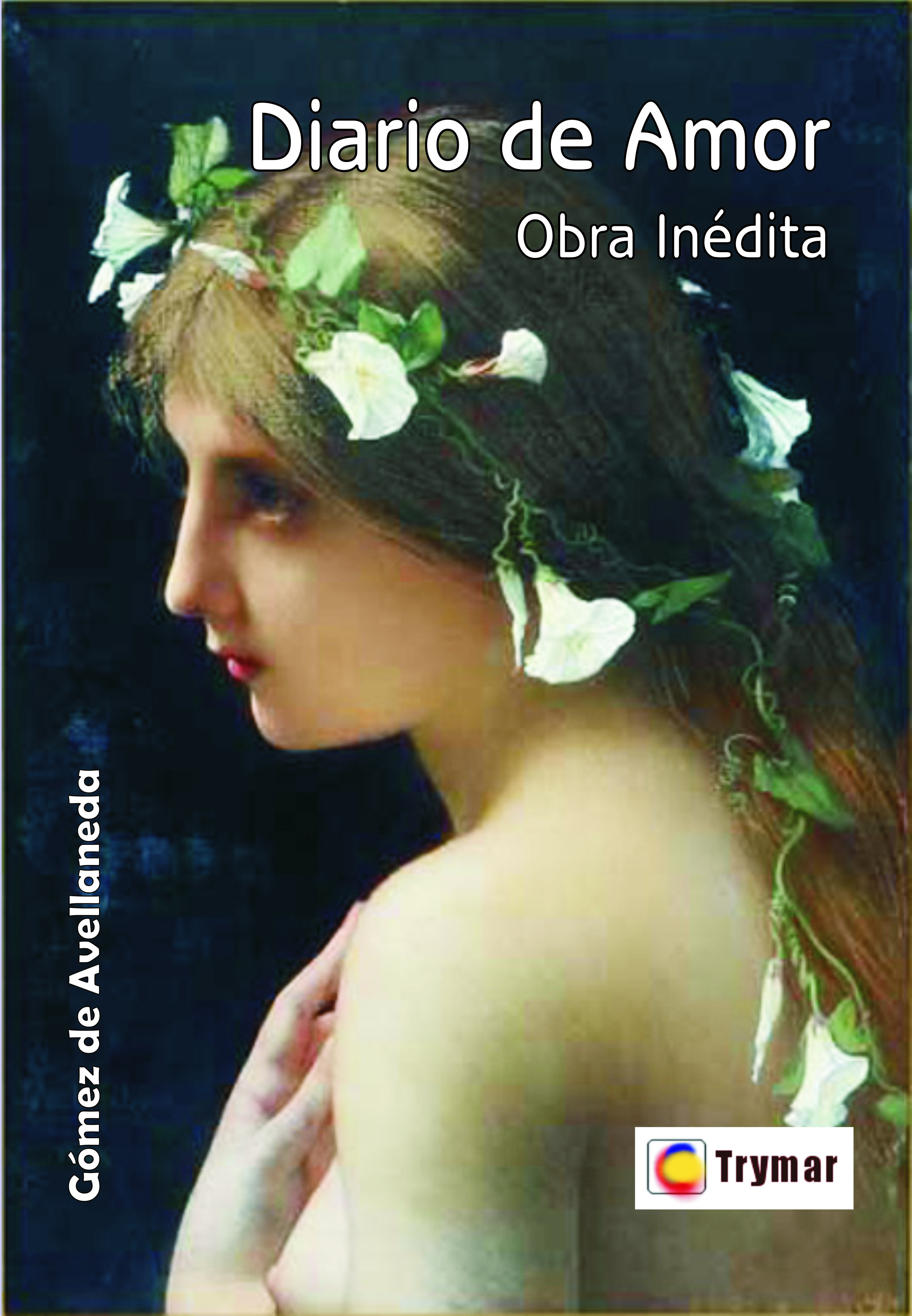 DIARIO DE AMOR. OBRA INÉDITA