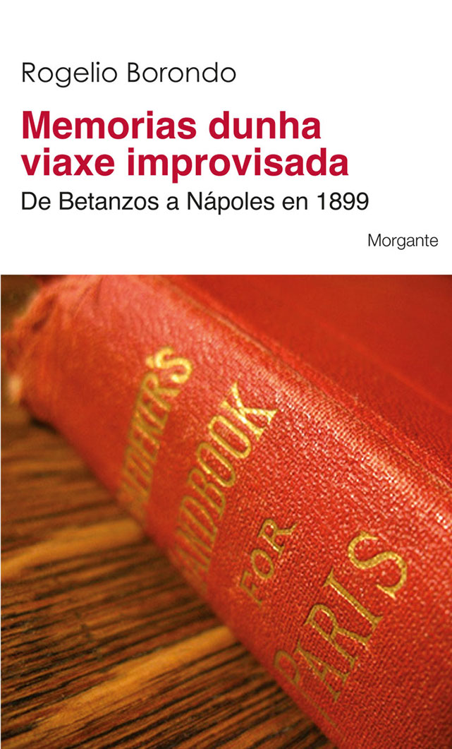 MEMORIAS DUNHA VIAXE IMPROVISADA
