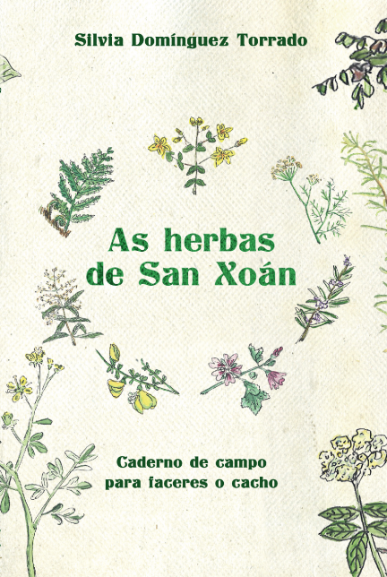 AS HERBAS DE SAN XOAN . CADERNO DE CAMPO PARA FACE