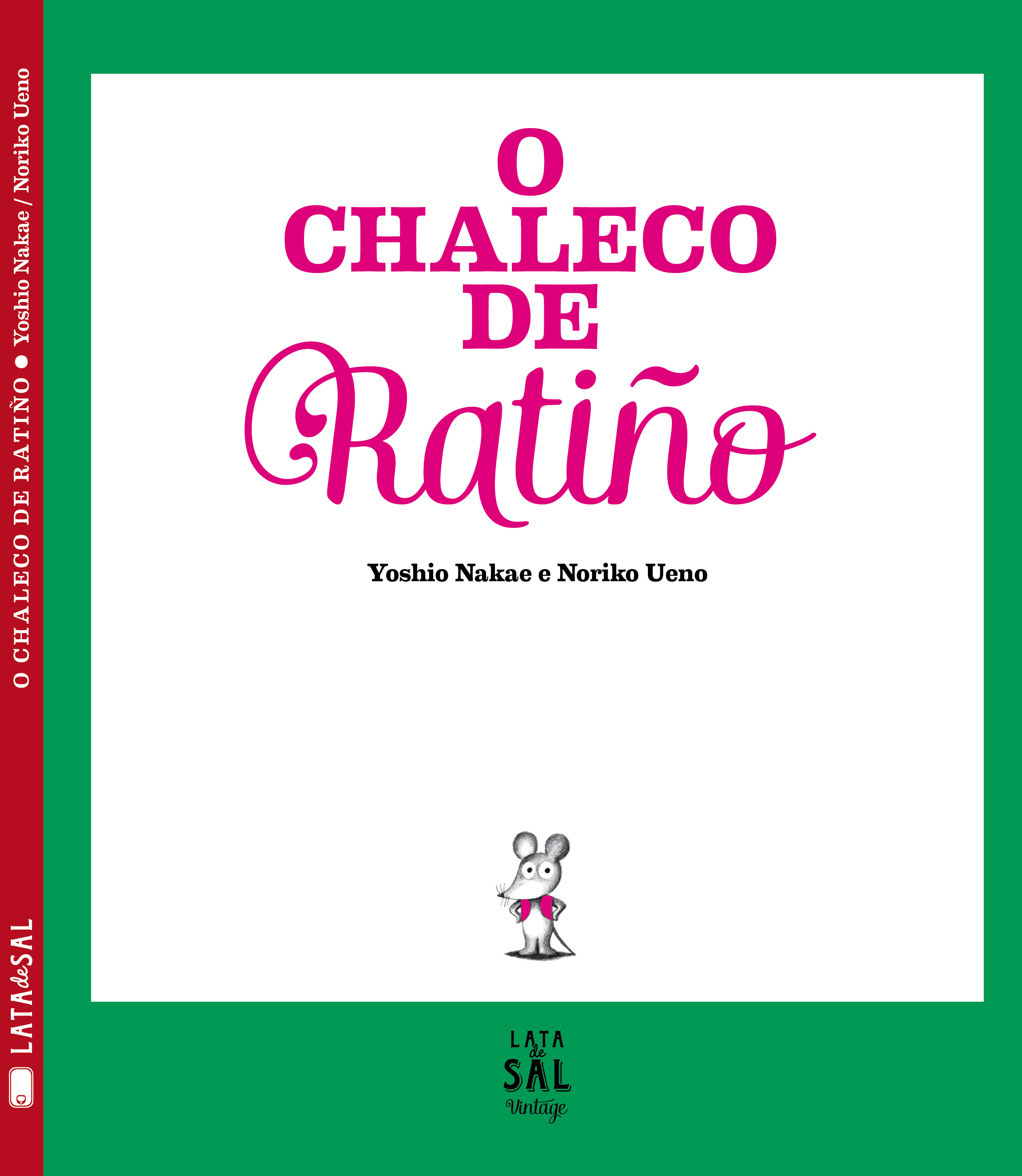 O CHALECO DE RATIÑO