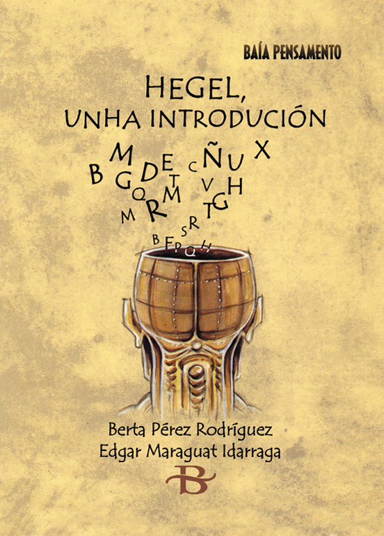 HEGEL. UNHA INTRODUCIÓN