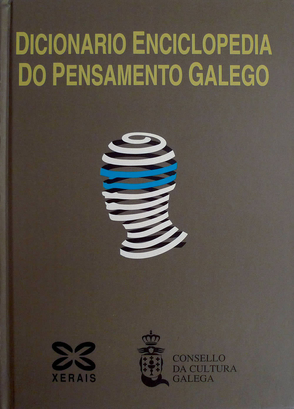DICIONARIO ENCICLOPEDIA DO PENSAMENTO GALEGO