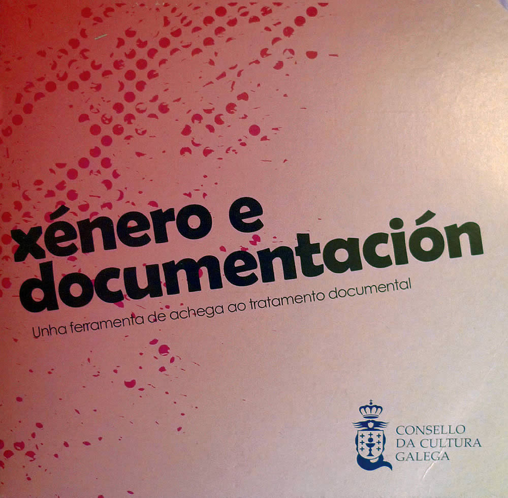 XÉNERO E DOCUMENTACIÓN
