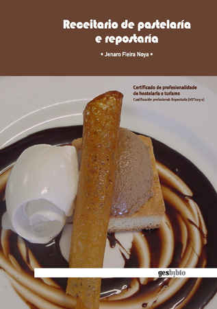 RECEITARIO DE PASTELARÍA E REPOSTARÍA.