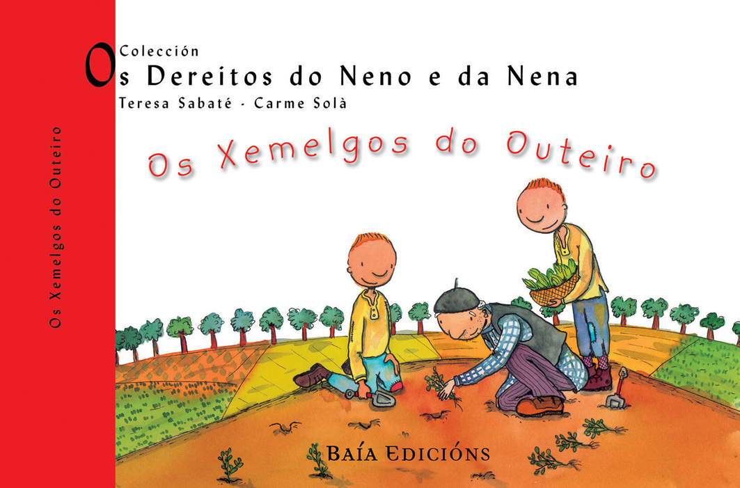 OS XEMELGOS DE OUTEIRO