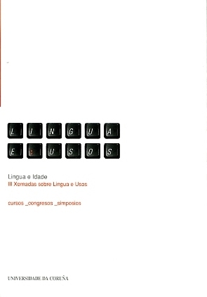 LINGUA E IDADE. III XORNADAS SOBRE LINGUA E USOS