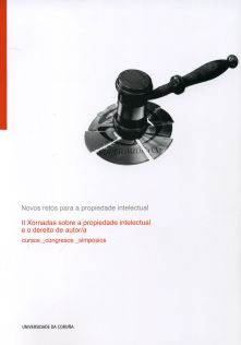 NOVOS RETOS SOBRE A PROPIEDADE INTELECTUAL