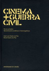 CINEMA + GUERRA CIVIL: NOVOS ACHADOS