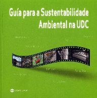 GUÍA PARA A SUSTENTABILIDADE AMBIENTAL NA UDC