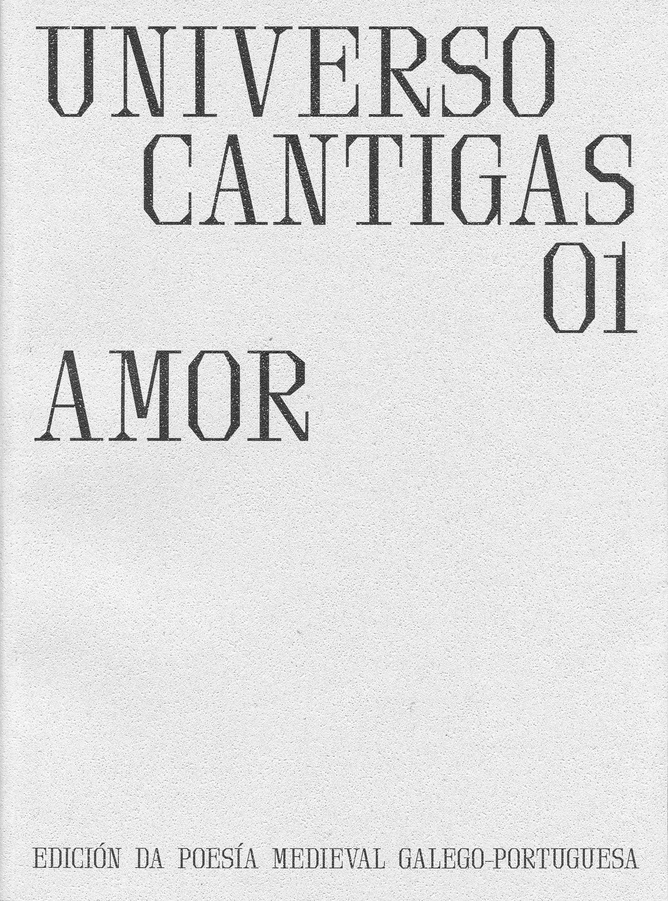 UNIVERSO CANTIGAS 01. AMOR