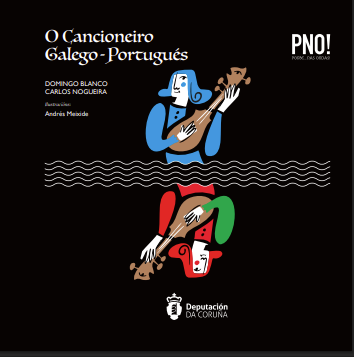 O CANCIONEIRO GALEGO-PORTUGUÉS