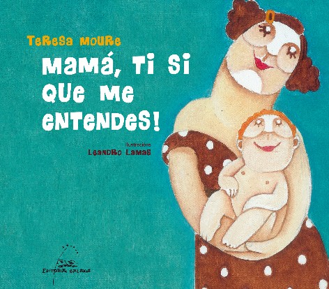 MAMÁ, TI SI QUE ME ENTENDES!