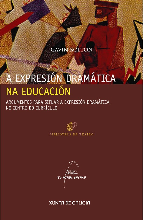 A EXPRESIÓN DRAMÁTICA NA EDUCACIÓN