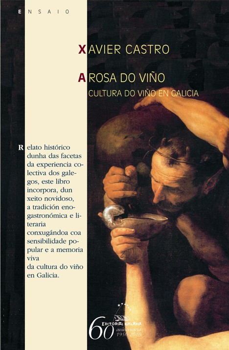 ROSA DO VIO, A. CULTURA DO VIO EN GALICIA