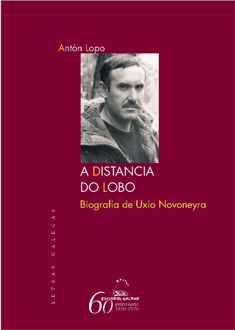 A DISTANCIA DO LOBO. BIOGRAFÍA DE UXÍO NOVONEYRA