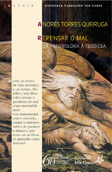 REPENSAR O MAL. DA PONEROLOXIA A TEODICEA
