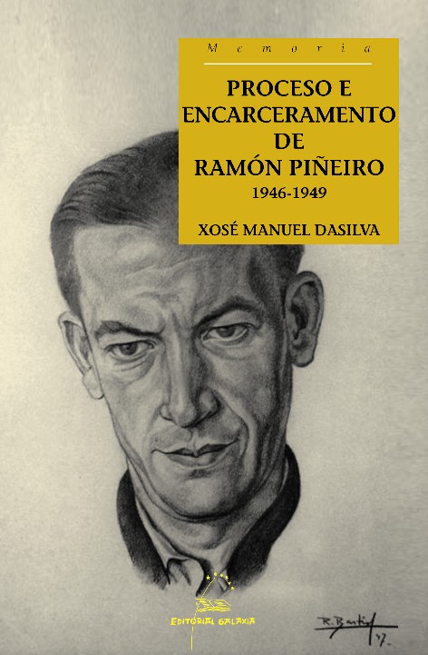PROCESO E ENCARCERAMENTO DE RAMON PIEIRO 1946-1949