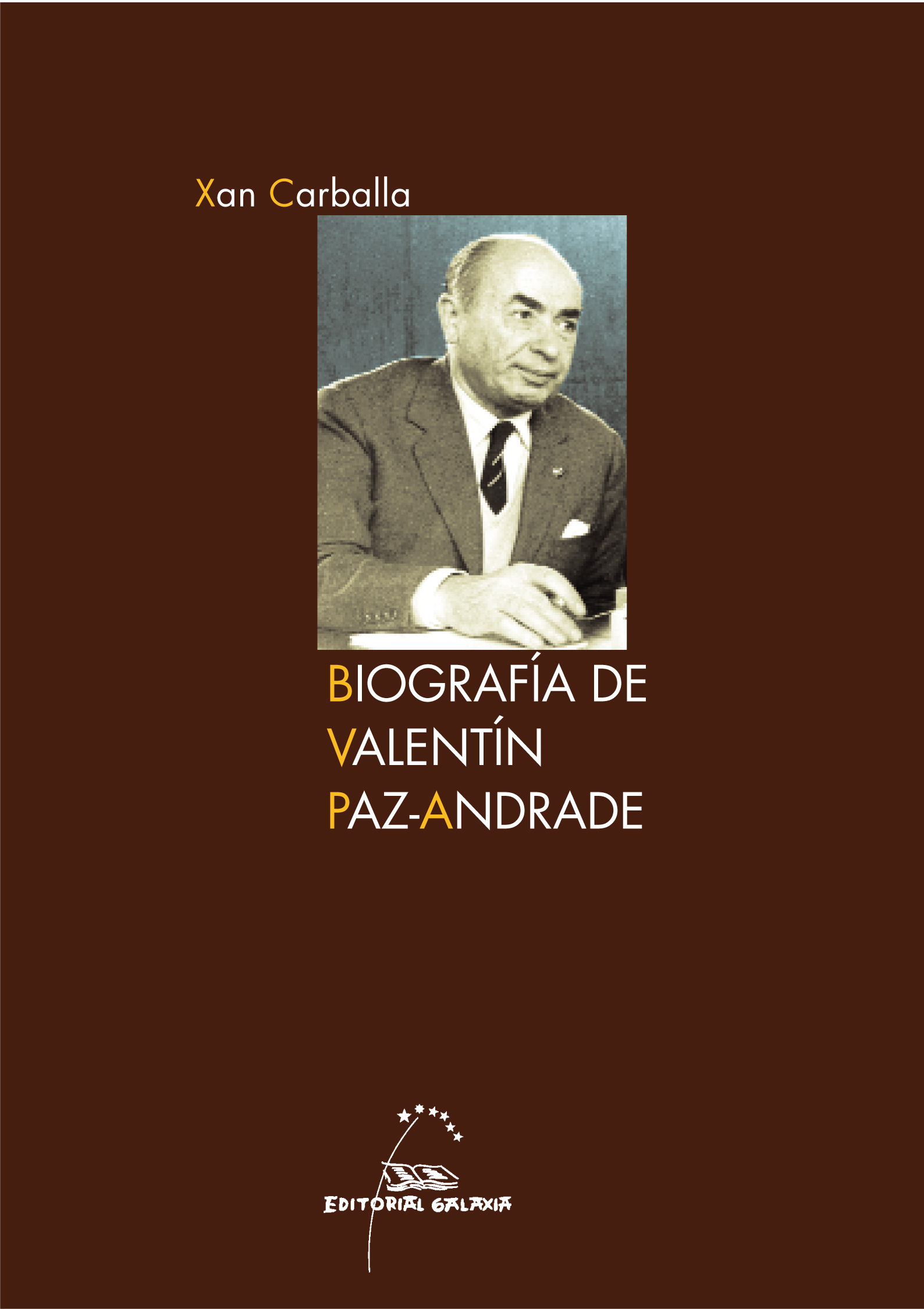 BIOGRAFIA DE VALENTIN PAZ-ANDRADE