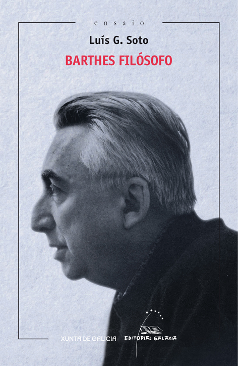 BARTHES FILOSOFO (XIV PREMIO RAMON PIEIRO 2014)